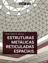 Livro - Estruturas Metalicas Reticuladas Espaciais