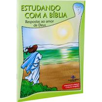 Livro - Estudando com a Bíblia - Livro 9 - Respostas ao amor de Deus