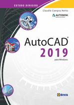 Livro - Estudo dirigido: Autocad 2019 para Windows Livro - Estudo dirigido: Autocad 2019 para Windows