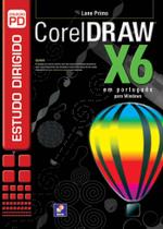 Livro - Estudo dirigido: Coreldraw X6 em português para Windows
