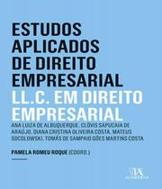 Livro Estudos Aplicados De Direito Empresarial - 03 Ed - Almedina