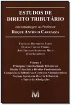 Livro - Estudos de direito tributário: em homenagem ao professor Roque Antonio Carrazza -vol. 1 - 1 ed./2014