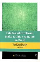 Livro - Estudos sobre relações étnico-raciais e educação no Brasil Livro - Estudos sobre relações étnico-raciais e educação no Brasil
