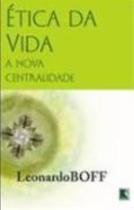 Livro - Ética da vida Livro - Ética da vida