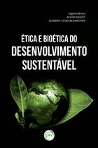 Livro - Ética e bioética do desenvolvimento sustentável