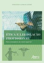 Livro - Ética e legislação profissional