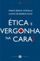 Livro - Ética e vergonha na cara!