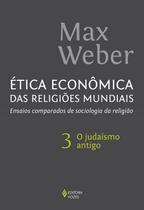 Livro - Ética econômica das religiões mundiais vol. 3 Livro - Ética econômica das religiões mundiais vol. 3