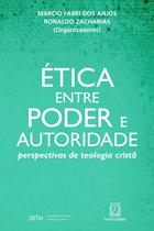 Livro - Ética entre poder e autoridade