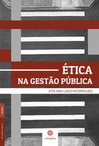 Livro - Ética na gestão pública