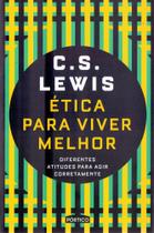 Livro - Ética para viver melhor Livro - Ética para viver melhor