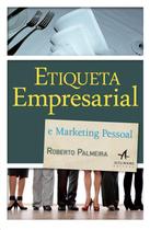 Livro - Etiqueta empresarial e marketing pessoal