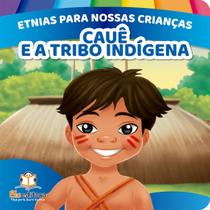 Livro - Etnias para nossas crianças: Povos indígenas