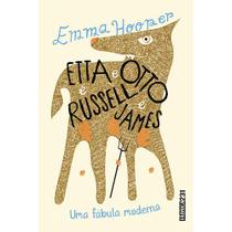 Livro - Etta e Otto e Russell e James Livro - Etta e Otto e Russell e James