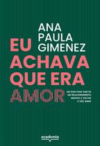 Livro - Eu achava que era amor