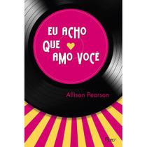 Livro - Eu acho que amo você