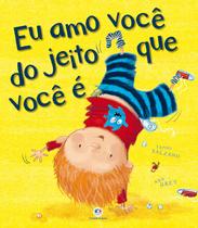 Livro - Eu amo você do jeito que você é