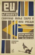 Livro - Eu, brasileiro, confesso minha culpa e meu pecado