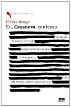 Livro - EU, CASANOVA, CONFESSO Livro - EU, CASANOVA, CONFESSO