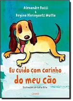 Livro - Eu cuido com carinho do meu cão
