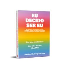 Livro - Eu Decido Ser Eu