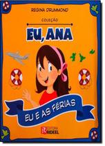 Livro Eu E As Férias - Bicho Esperto - Rideel