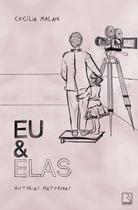 Livro - Eu e elas: Histórias maternas