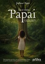 Livro - Eu e meu Papai no Jardim Secreto