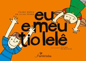 Livro - Eu e meu tio Lelê