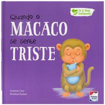 Livro - Eu e Meus Sentimentos: Quando o Macaco se sente TRISTE