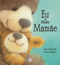 Livro - Eu e minha mamãe