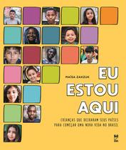 Livro Eu Estou Aqui Maísa Zakzuk