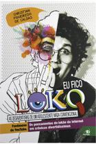 Livro - Eu fico loko 1