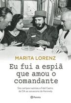 Livro - Eu fui a espiã que amou o comandante Livro - Eu fui a espiã que amou o comandante