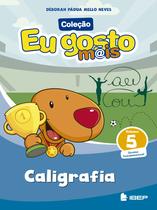 Livro - Eu gosto m@is Caligrafia Vol 5