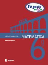 Livro - Eu gosto m@is Matemática 6º ano