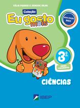 Livro - Eu gosto mais Ciências 3º ano