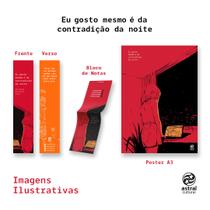 Livro - Eu gosto mesmo é da contradição da noite + pôster + marca-páginas + bloco de anotações