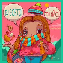 Livro - EU GOSTO! TU NÃO!