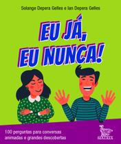 Livro - Eu já, eu nunca!