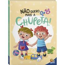 Livro - Eu Já Sou Grandinho! Não Quero Mais a Chupeta! Livro - Eu Já Sou Grandinho! Não Quero Mais a Chupeta!