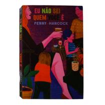 Livro Eu Não Sei Quem é Você