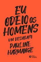 Livro - Eu odeio os homens