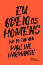 Livro - Eu odeio os homens