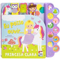 Livro - Eu Posso Ouvir: Princesa Clara