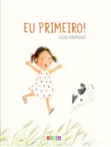 Livro - Eu Primeiro - Vol 1 - JUJUBA