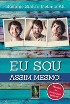 Livro - Eu sou assim mesmo!