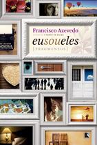 Livro - Eu sou eles: Fragmentos