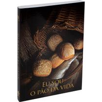 Livro - Eu sou o Pão da Vida