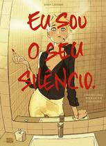 Livro - Eu Sou o Seu Silêncio. (Graphic novel - Volume único)